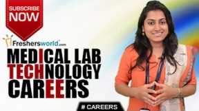CAREERS IN MEDICAL LAB TECHNOLOGY – BMLT,Certification Courses,Job Openings,Research,Salary Package