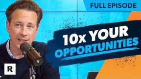 How To 10x Your Professional Opportunities
