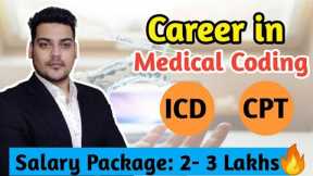 Career in Medical Coding in India I Jobs | Scope | Eligibility