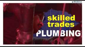 Pathways and Innovations - Skilled Trades Series - Plumbing