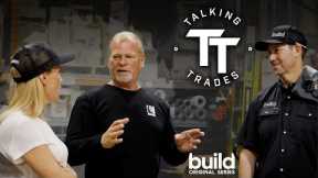 Talking Trades - BUILD Original Series - Episode 1 with Mike and Sherry Holmes