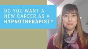 Hypnotherapy Training as your New Career | Why Train as a Hypnotherapist?