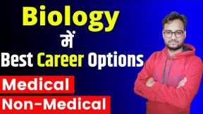 Best Career Options For Biology Students | Medical | Non-Medical | Career Options For PCB Stdents