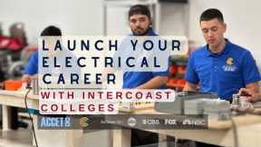 Launch Your Electrical Career with InterCoast Colleges | Electrical Training Program Overview