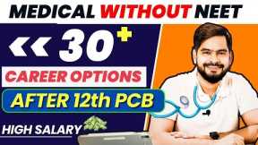 30+ Medical Career Options Without NEET After 12th Science  @sachinsirphysics