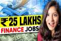 Highest Paying Finance Jobs (25L+