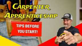 TIPS: Before you start your carpenter apprentice