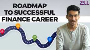 Roadmap to Successful Finance Career @ZellEducation
