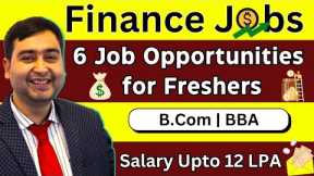 Top 6 Finance Career Options | Jobs After B.Com | How to Make a Career in Finance