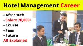 Hotel Management Career After 12 | Hotel Management Course | Jobs in Hotel Management