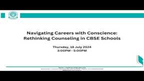 Navigating Careers with Conscience: Rethinking Counseling in CBSE Schools