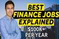 5 Finance Jobs Explained (and what