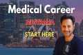 Complete Guide to Medical career in
