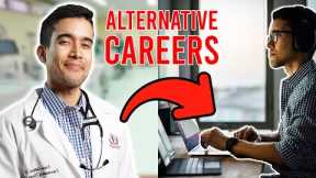 I QUIT! | Alternative Career Options for Med Students, Residents, & Doctors