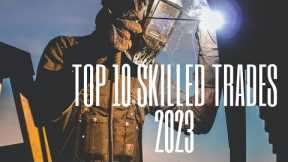 Top 10 most in demand skilled trade career 2023