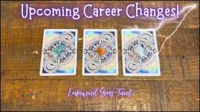 Pick-a-Card: Upcoming Career Changes!