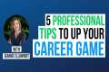 5 Professional Development Tips To Up 