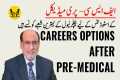 Career Options for Pre-Medical