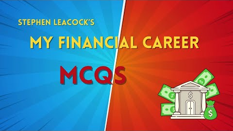 MCQs My Financial Career by Stephen Leacock