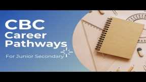 CBC Career Pathways - Empower Your Child: Discover Their True Potential!