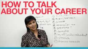 Professional English: How to talk about your career