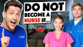 The Truth About Becoming A Nurse