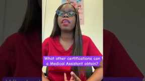 What other certifications can a Medical Assistant obtain? #medicalassisting