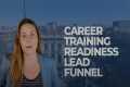 The Career Training Readiness Lead