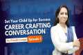 Career Crafting Conversations: Career 