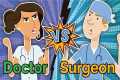 Career Battle 💥 Doctor vs Surgeon |