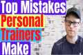 Mistakes Personal Trainers Make |