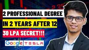 2 PROFESSIONAL DEGREE in 2 YEARS😱| 30 LPA for commerce students🔥| ACCA + MBA worth it ! ACCA| MBA