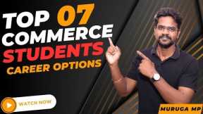 Best Course|Commerce Stream|After 12|Top Courses|Tamil|Career Guidance|Muruga MP #commerce #students