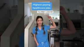 HIGHEST PAID HEALTHCARE WORKERS 💰 (that aren't medical doctors) #shorts