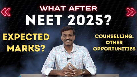 What after NEET - Expected Cut Off Marks 2025 - Other Opportunities with NEET Score