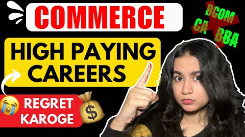 🚨COMMERCE students Don’t know HIGHEST PAYING Career Options !! ❌💰