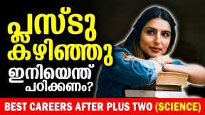 What After Plus Two Science? Best Courses & Future Scope | Motive Focus