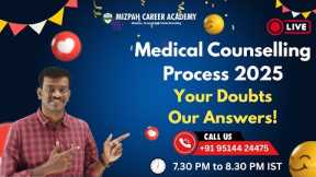 🔴Live - Medical Counselling Process 2025 - Ask Your Doubts - Live Discussion - Mizpah Career Academy