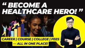 🎯 Become a Healthcare Hero !| Paramedical Courses Explained | Collegebol Career Talk 🩺