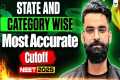 NEET 2025 Most Expected Cut-Off 🔥 |