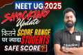 NEET 2025 Expected Cut-Off Marks 🔥 | 