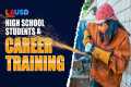 Career Empowerment Academy at LAUSD