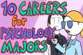 10 Psychology Careers To Know About