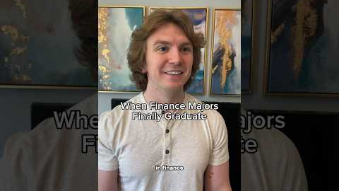 When Finance Majors Finally Graduate