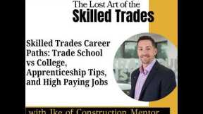 Trade School vs. College: How to Start a High-Paying Skilled Trades Career with Ryan Eisenhauer