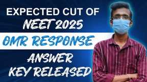 After Answer key Released🔥|NEET 2025 MOST EXPECTED CUTOFF 2025 with Proof🙏