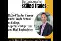 Trade School vs. College: How to