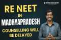 RE NEET Examination in Madhya Pradesh 