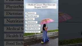 7 Medical Careers Does Not Required NEET#MedicalCareers #NonNEET #HealthcareJobs #career