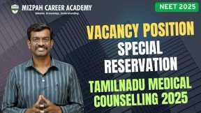Seat Matrix for Special Reservation - Latest Updates from TN Medical Selection - Offline Counselling